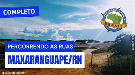 Maxaranguape Rn Especial Viajando Todo O Brasil Youtube