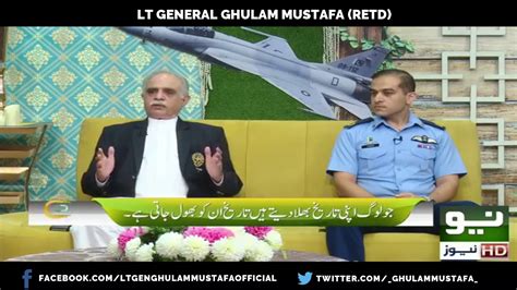 Lt Gen Ghulam Mustafa Retd Part Neo Tv Defense Day Special