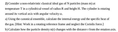 Solved 2 Consider A Non Relativistic Classical Ideal Gas Of Chegg