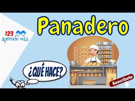 Oficio del PANADERO para niños explicación YouTube