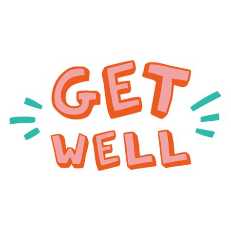 Get Well Color Lettering Doodle Quote Png And Svg Design For T Shirts