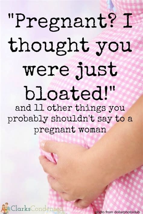 What Not Say To A Pregnant Woman