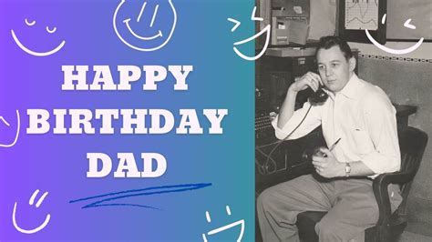 Happy Birthday Dad Youtube