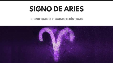 Signo De Aries Horóscopo 2023 Significado Y Características Astrológicas