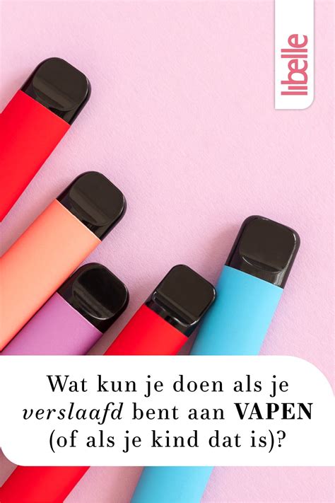 Wat Kun Je Doen Als Je Verslaafd Bent Aan Vapen Of Als Je Kind Dat Is