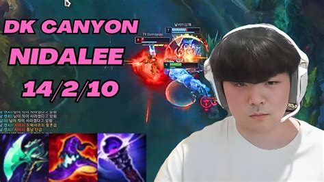 Dk Canyon Plays Nidalee Vs Poppy Jungle Kr Challenger Patch