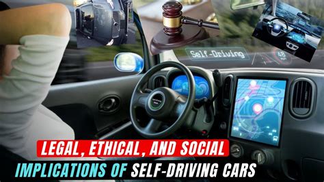 Self Driving Cars Pros And Cons Legal Ethical Social Impacts Of