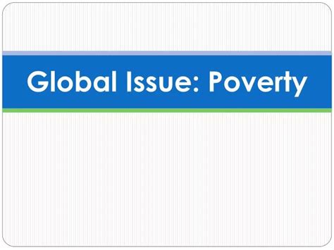 Ppt Global Issue Poverty Powerpoint Presentation Free Download Id