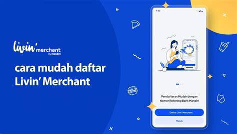 Livin Merchant By Mandiri Aplikasi Kasir Gratis Untuk Bisnis