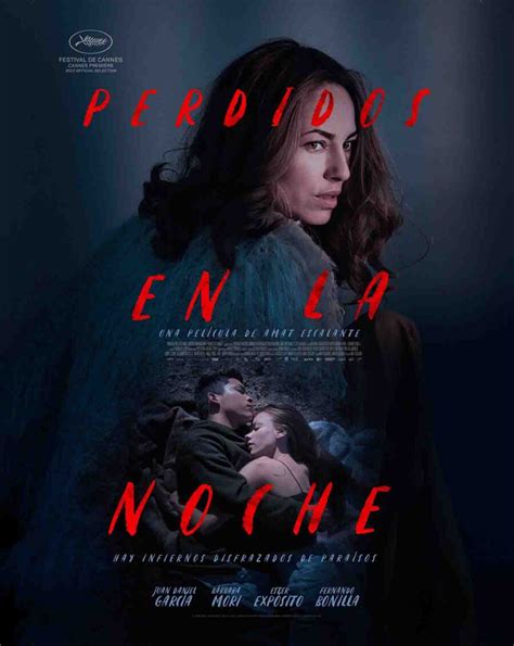 Perdidos En La Noche Estreno Trailer Y Todos Sobre La Pel Cula De