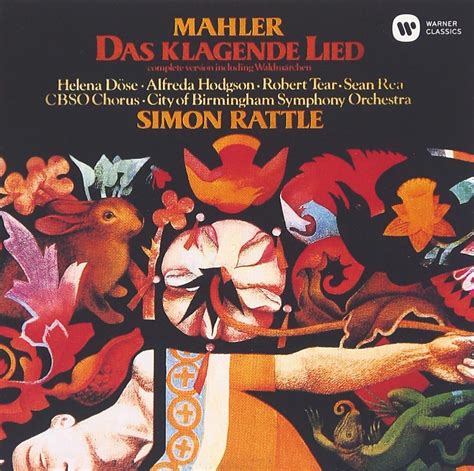 Sir Simon Rattle City Of Birmingham Symphony Orchestra Mahler Das