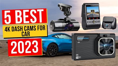 Best 4K Dash Cams For Car In 2023 Top 5 4K Dash Cams For Car YouTube