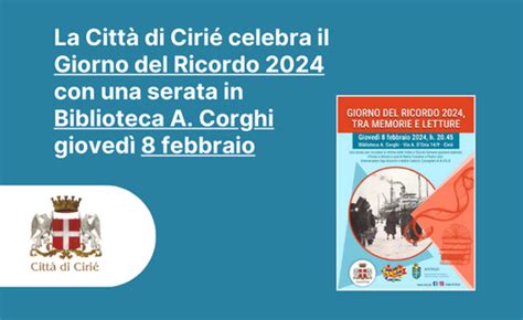 La Città di Cirié celebra il Giorno del Ricordo 2024 con una serata in