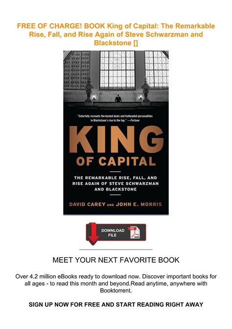 Free Of Charge Book King Of Capital The Remarkable Rise Fall And