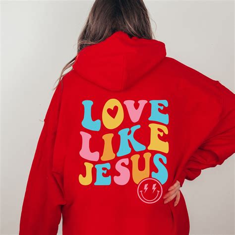 Love Like Jesus Hoodie Trendy Aesthetic Hoodie Christian Etsy