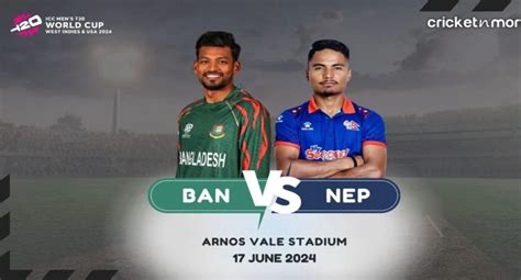 Ban Vs Nep Dream11 Prediction Match 37 Icc T20 World Cup 2024