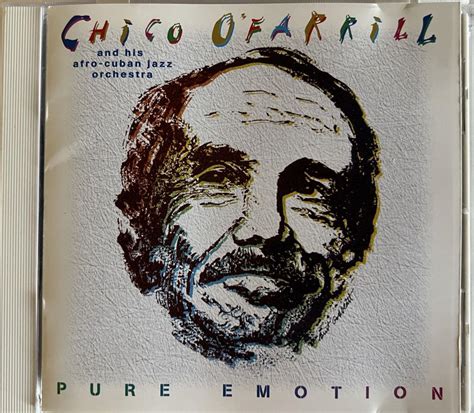 Chico O Farrill Pure Emotion CD EstateSales Org