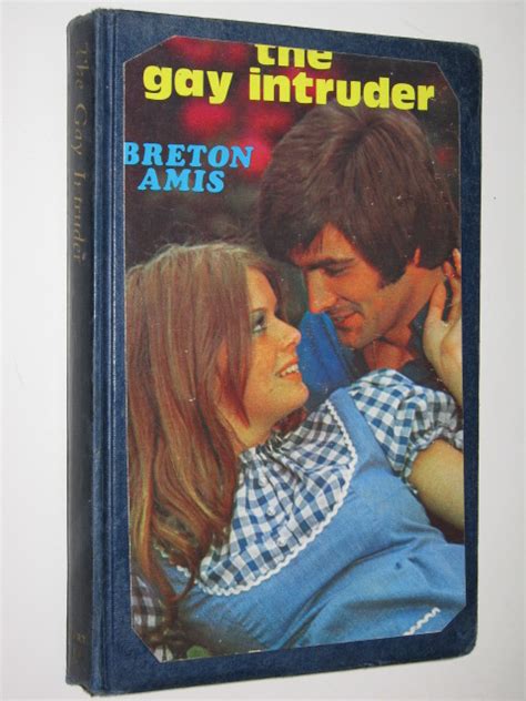 The Gay Intruder By Amis Breton Good Hardcover First Edition Manyhills Books