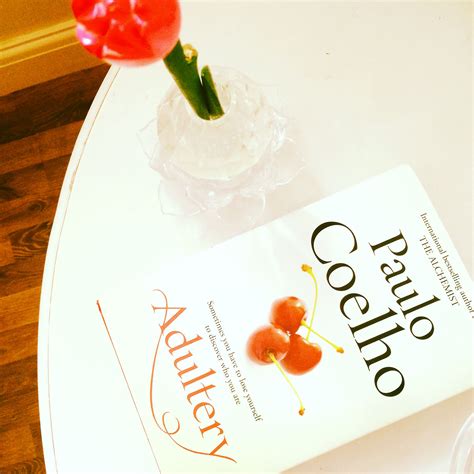 Adultery by Paulo Coelho | Paulo coelho
