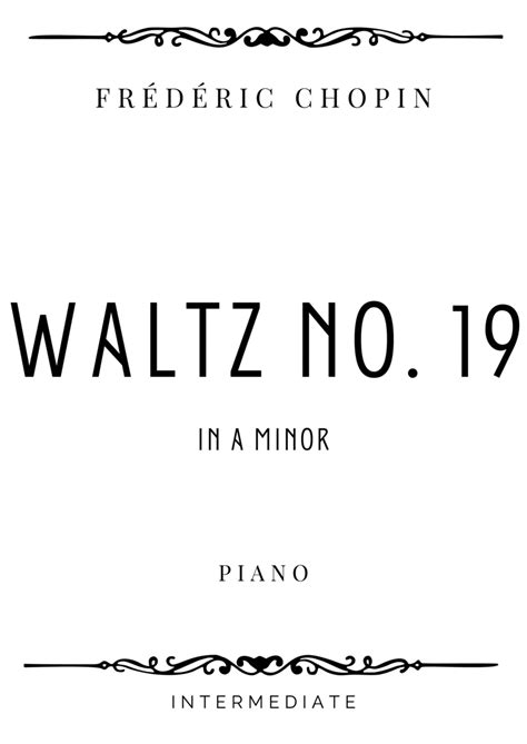 Chopin Waltz No 19 In A Minor Intermediate Sheet Music Frédéric Chopin Piano Solo