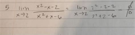 Solved Lim→2x2 X−6x2−x−2 Limx→222 2−622−2−2 ∅