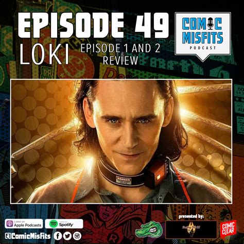49 Loki Episodes 1 And 2 Recap Comic Misfits