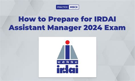 How To Prepare For Irdai Assistant Manager Exam