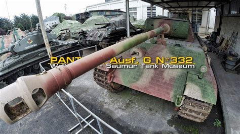 Panther Ausf G N Walkaround Saumur Tank Museum Mus E Des