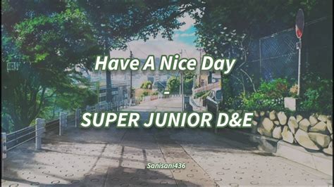 SUPER JUNIOR D E Have A Nice Day LIRIK SUB INDO YouTube Music