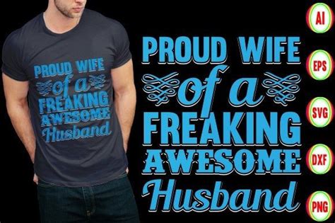 My Husbands Wife Is Freaking Awesome Graphic By Creative [shop