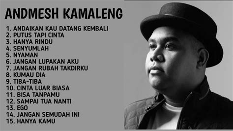 Andmesh Full Album Playlist Lagu Terbaik And Terbaru Andmesh 2023 Youtube