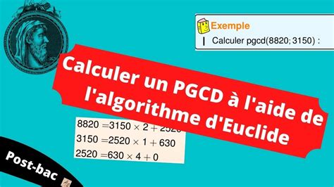 Calculer Le Pgcd L Aide De L Algorithme D Euclide Youtube