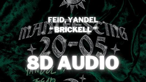 Feid Yandel Brickell 8d Audio 360° Usar Auriculares