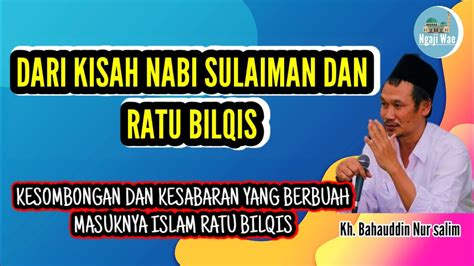 GUS BAHA NGAJI GUS BAHA TERBARU 2024 KISAH NABI SULAIMAN DAN RATU