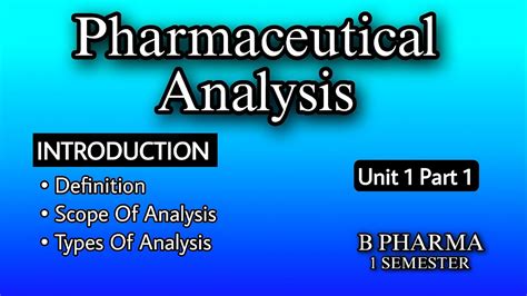 Definition Scope Of Pharmaceutical Analisis Unit Part