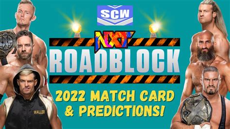 Wwe Nxt Roadblock Predictions Bron Breakker Vs Tommaso Ciampa Vs