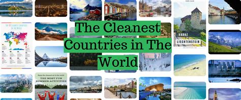 Top 10 The Cleanest Countries in The World Travel Guru June 2020