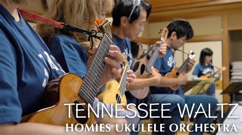 Tennessee Waltz Cover Homies Ukulele Orchestra Youtube