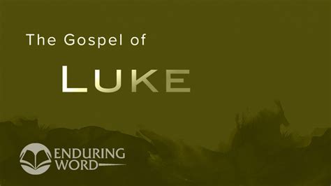 Enduring Word Bible Commentary Luke Media