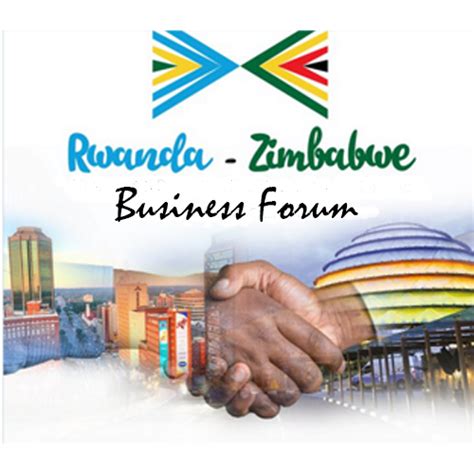 Rd Rwanda Zimbabwe Business Forum Set For March In Kigali Zimtrade