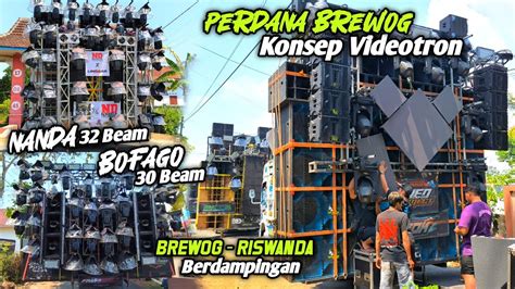 Perang Lightingbrewog Perdana Pakai Videotron Nanda Bofago Ora Umum