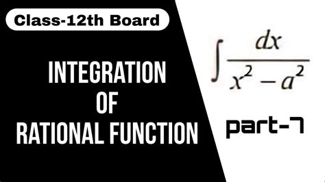 Indefinite Integration Of Rational Function Class 12 Rs