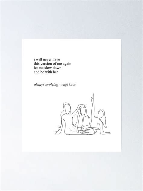 Poem By Rupi Kaur Poster By Autummnn Redbubble