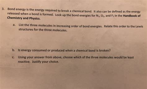 Solved 3 Bond Energy Is The Energy Required To Break A