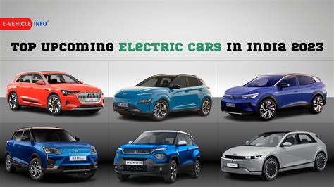 Top Upcoming Electric Cars In India 2023 EV Dhandha