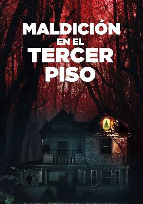 Maldición en el tercer piso película Ver online