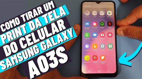 COMO TIRAR UM PRINT DA TELA DO CELULAR SAMSUNG GALAXY A03S YouTube