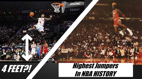 The Highest Jumpers In Nba History Youtube