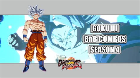 DBFZ GOKU ULTRA INSTINTO BnB Combos Season 4 Patch 1 29 YouTube