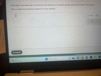 Answered: Dinitrogen pentoxide gas is formed by… | bartleby